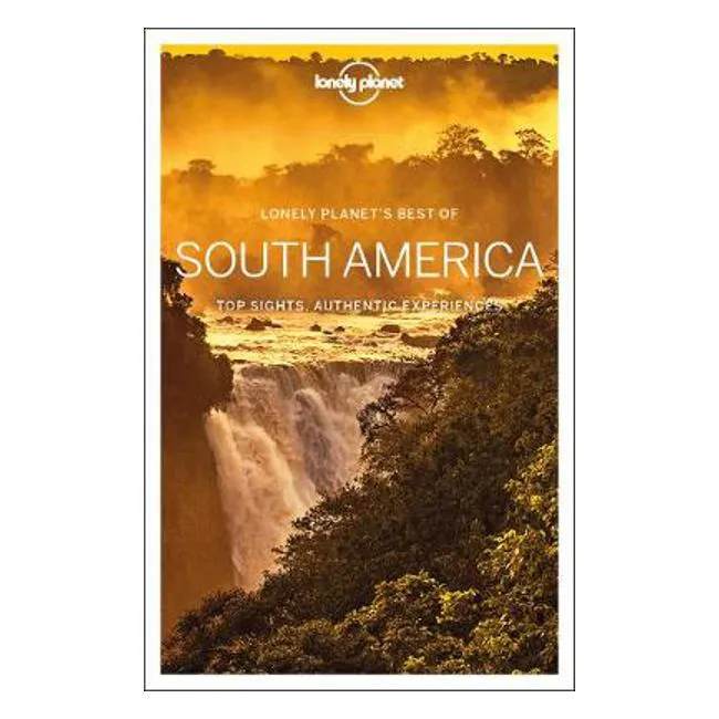 Lonely Planet Best of South America